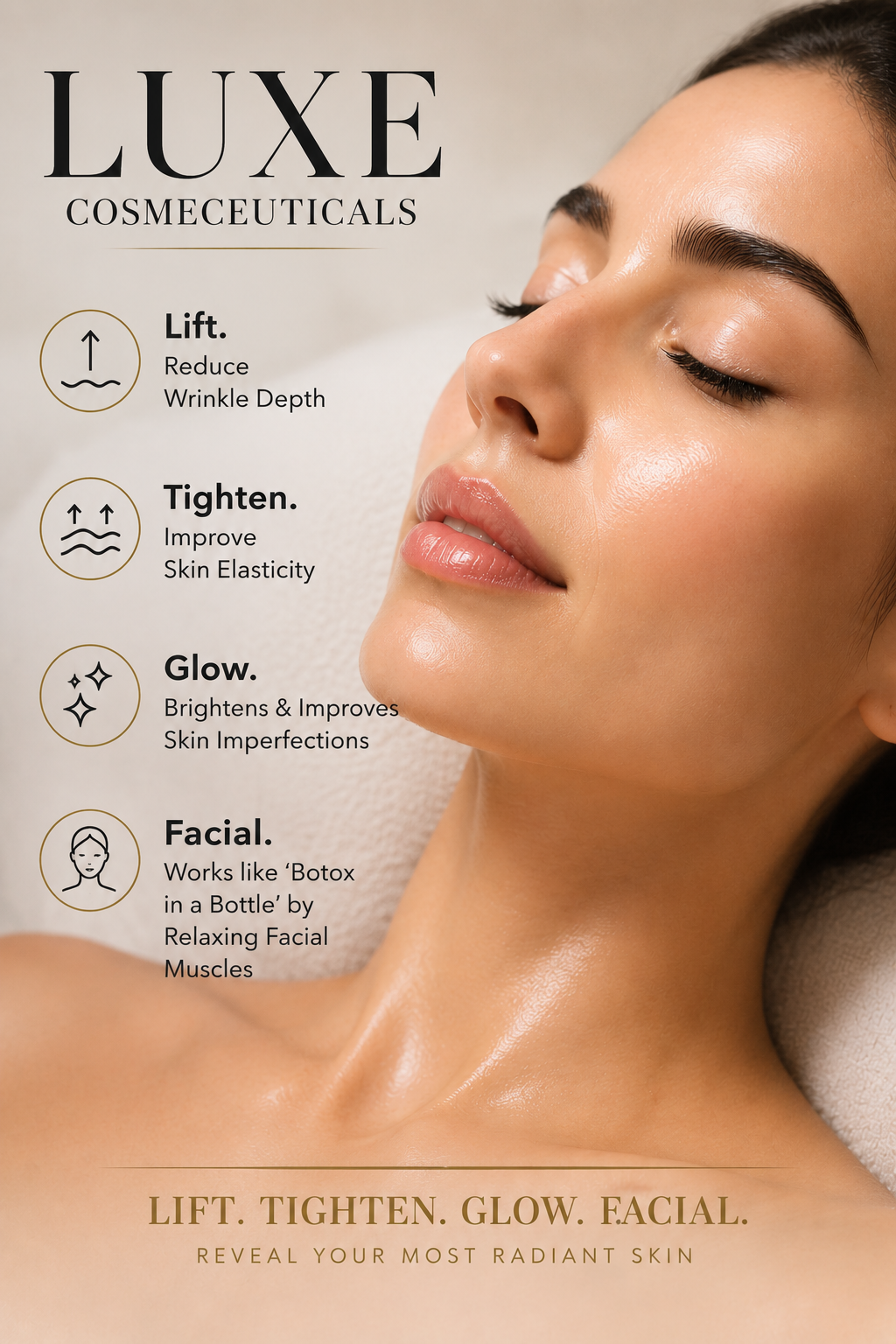 Lift. Tighten. Glow Facial